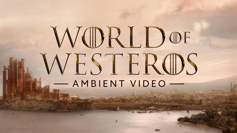 кадр из фильма World of Westeros Ambient Video