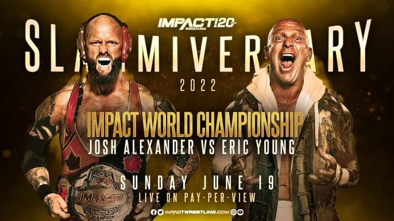 кадр из фильма Impact Wrestling: Slammiversary 2022