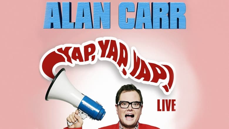 кадр из фильма Alan Carr: Yap, Yap, Yap!