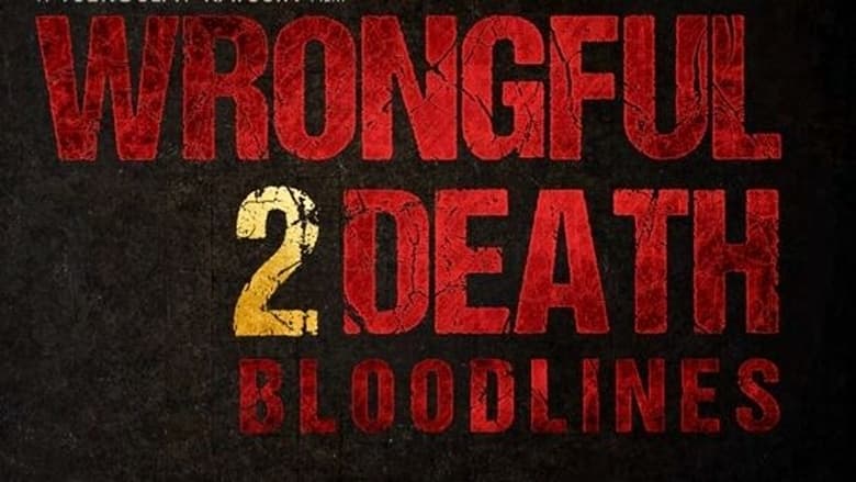 кадр из фильма Wrongful Death 2: Bloodlines