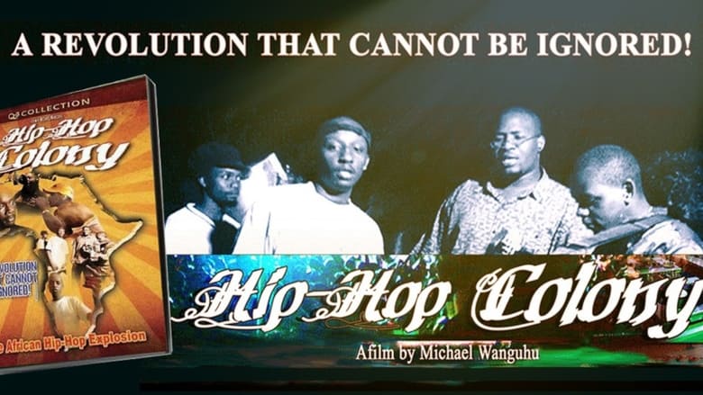 Hip-Hop Colony: The African Hip-Hop Explosion