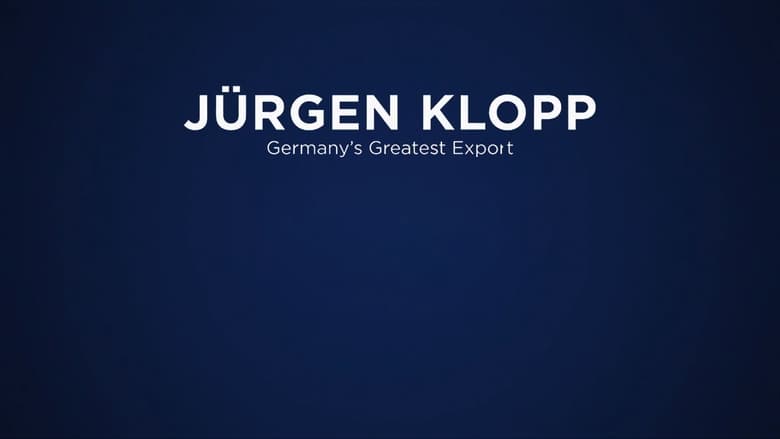 кадр из фильма Jürgen Klopp: Germany's Greatest Export