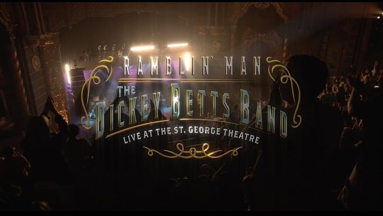 кадр из фильма The Dickey Betts Band: Ramblin' Live at the St. George Theater