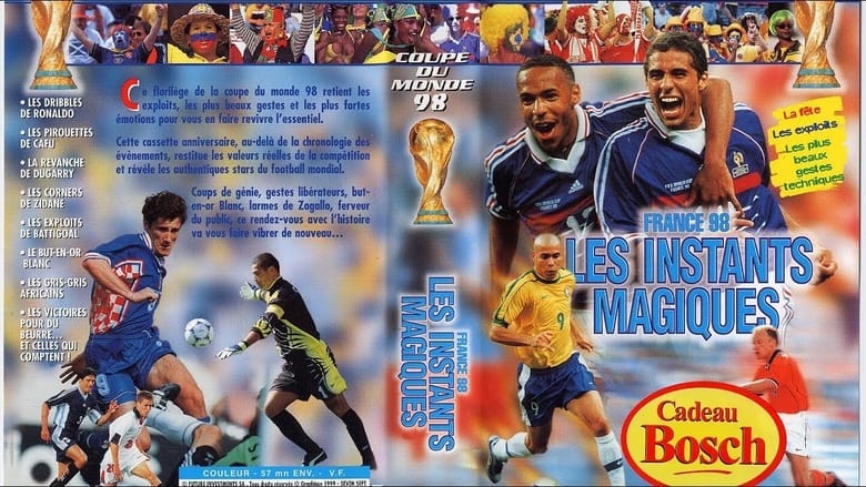 France 98 : les instants magiques