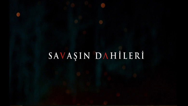кадр из фильма Savaşın Dahileri