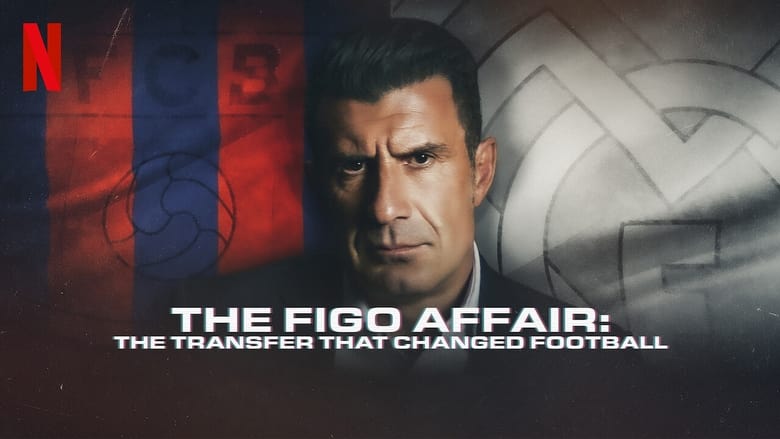 кадр из фильма The Figo Affair: The Transfer That Changed Football