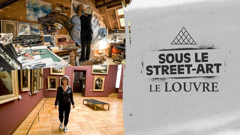 кадр из фильма Sous le street-art, le louvre