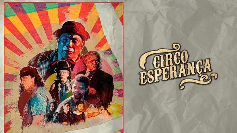 кадр из фильма Circo Esperança