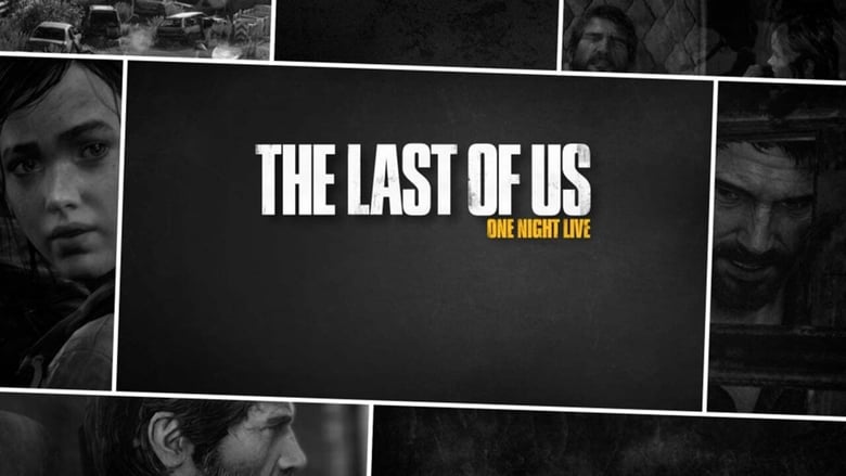 кадр из фильма The Last of Us: One Night Live