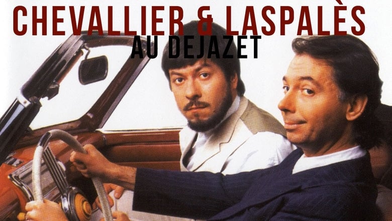 кадр из фильма Chevallier et Laspalès - Au Dejazet