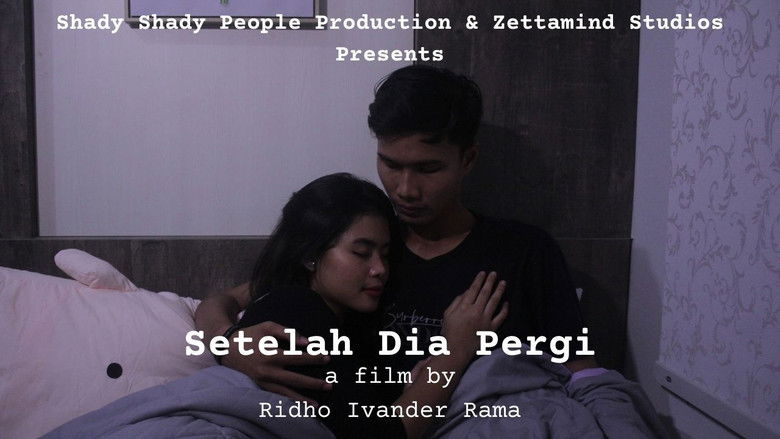 кадр из фильма Setelah Dia Pergi
