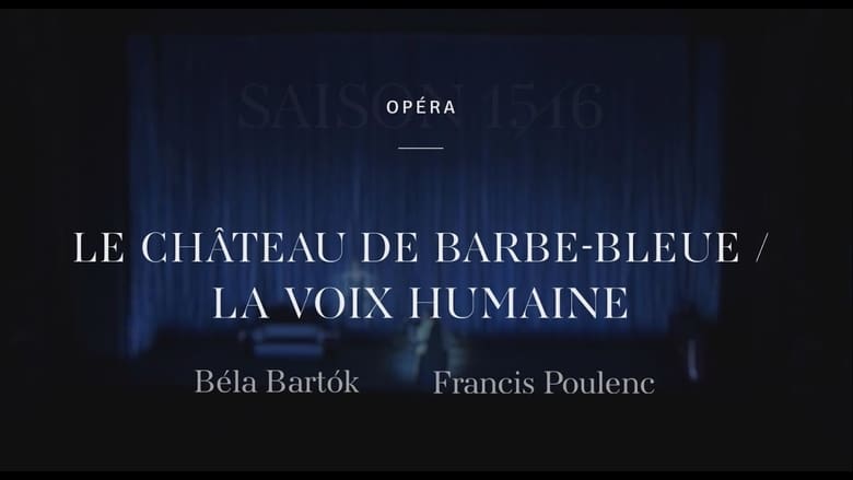 кадр из фильма Poulenc: La Voix Humaine / Bartók: Le Château de Barbe-Bleue