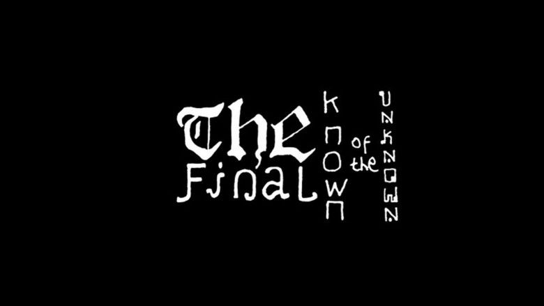 кадр из фильма The Final Known of the Unknown