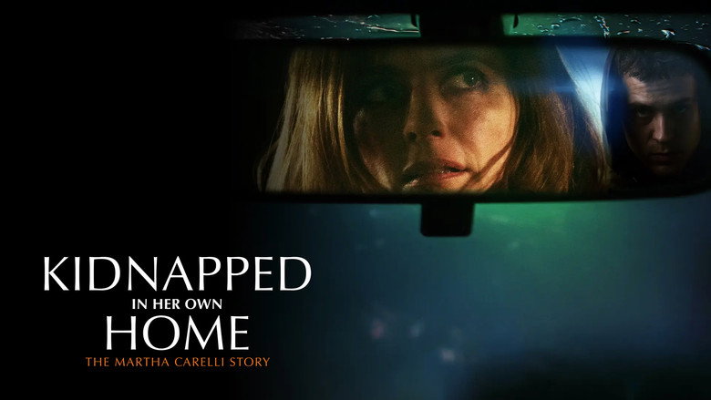 кадр из фильма Kidnapped in Her Own Home: The Martha Carelli Story