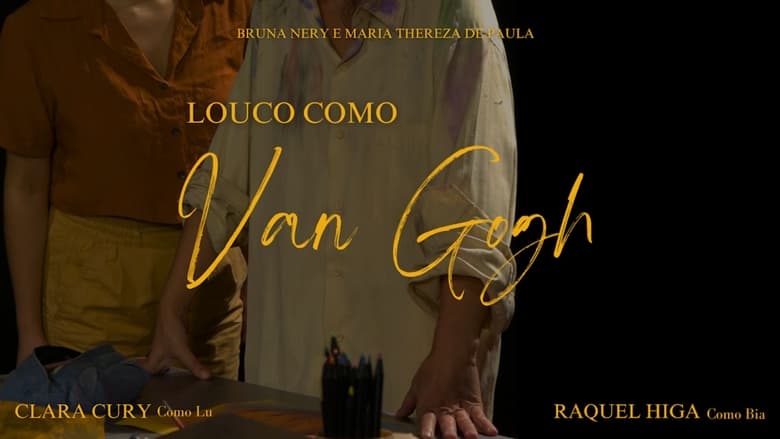 кадр из фильма Louco como Van Gogh