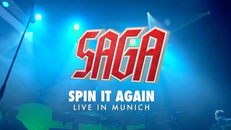 кадр из фильма Saga: Spin It Again! - Live In Munich