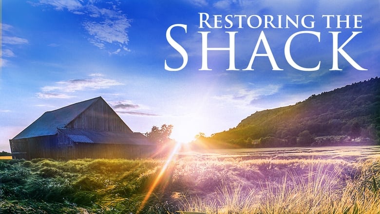 кадр из фильма Restoring the Shack