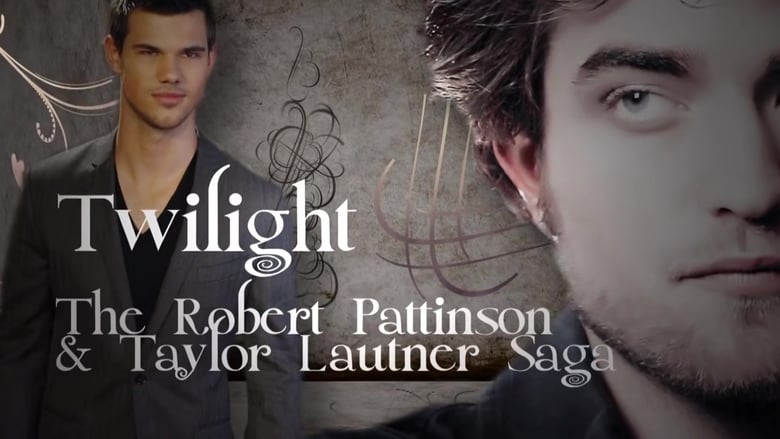 кадр из фильма Twilight: The Robert Pattinson and Taylor Lautner Saga