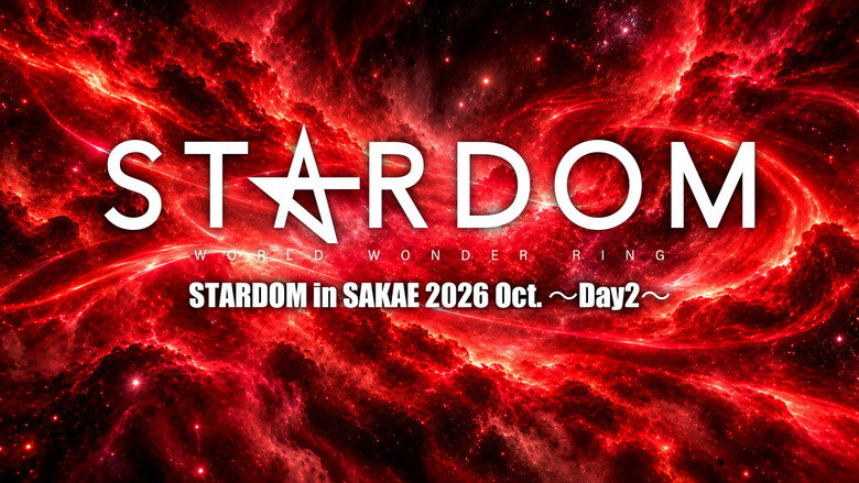кадр из фильма STARDOM in SAKAE 2026 Oct. ~Day2~