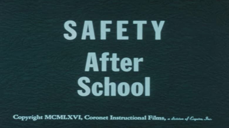 Safety After School