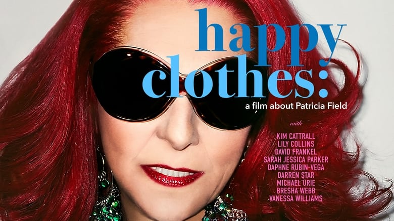 кадр из фильма Happy Clothes: A Film About Patricia Field