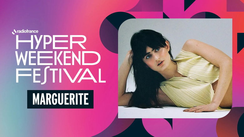 кадр из фильма Marguerite à l'Hyper Weekend Festival 2026