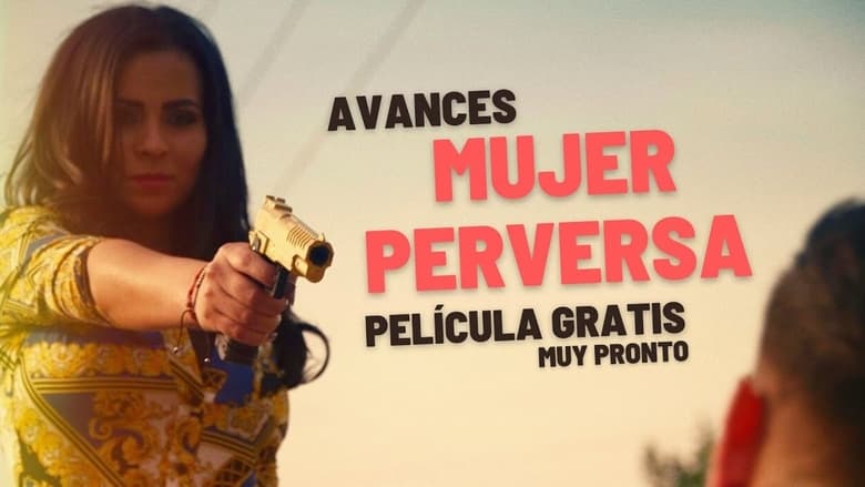 кадр из фильма Mujer Perversa