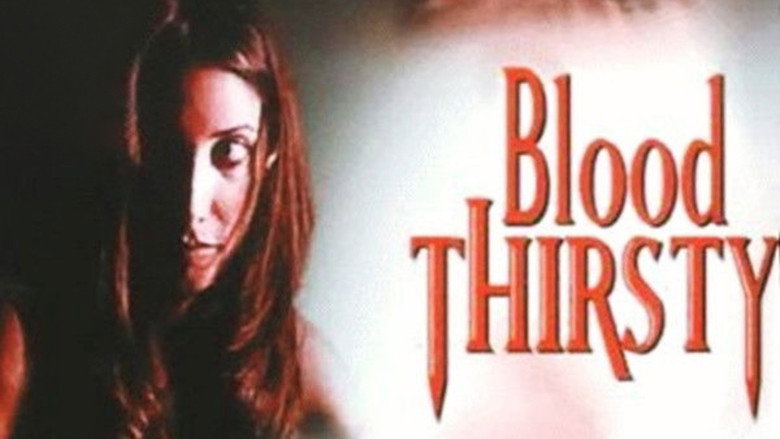 кадр из фильма Blood Thirsty