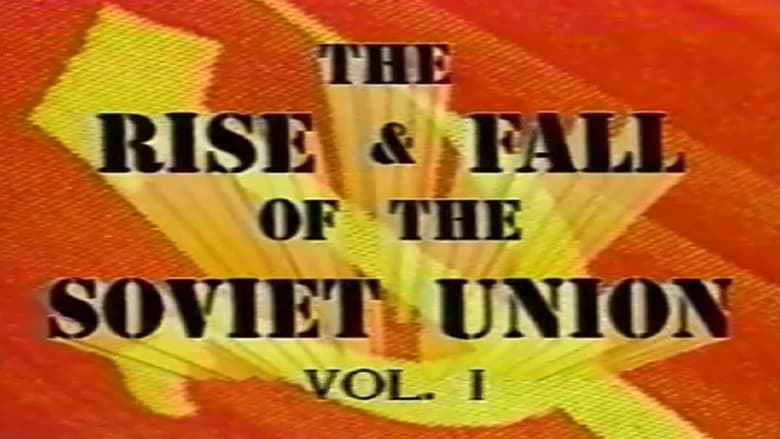 кадр из фильма Soviet Union: The Rise and Fall - Part 1