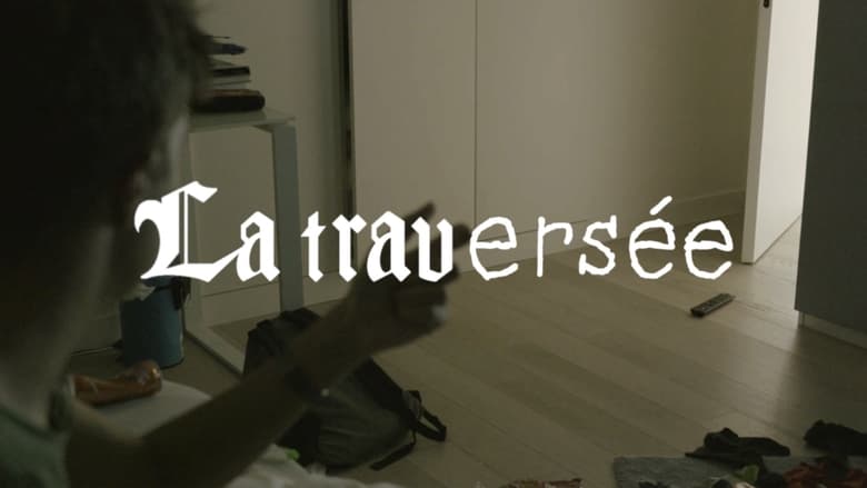 кадр из фильма La Traversée