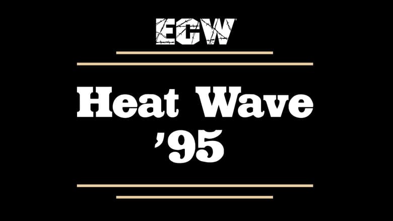 кадр из фильма ECW Heat Wave 1995