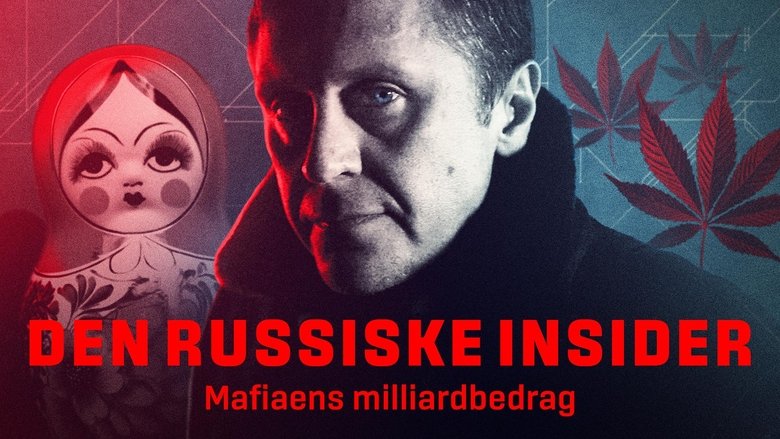 кадр из фильма Den russiske insider - Mafiaens milliardbedrag