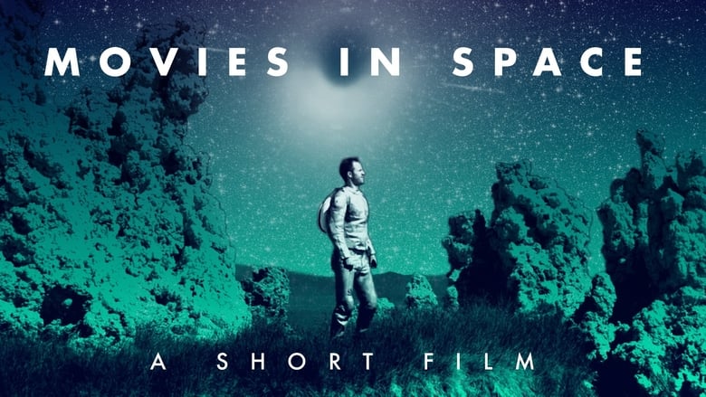 кадр из фильма Movies in Space