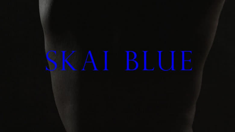 кадр из фильма Skai Blue