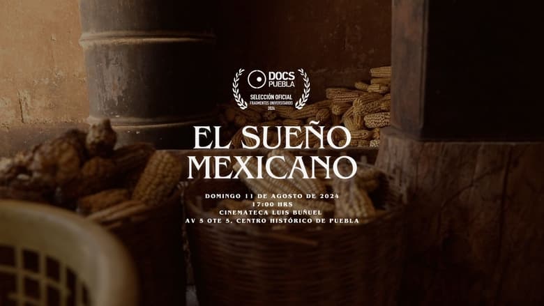 кадр из фильма El sueño Mexicano