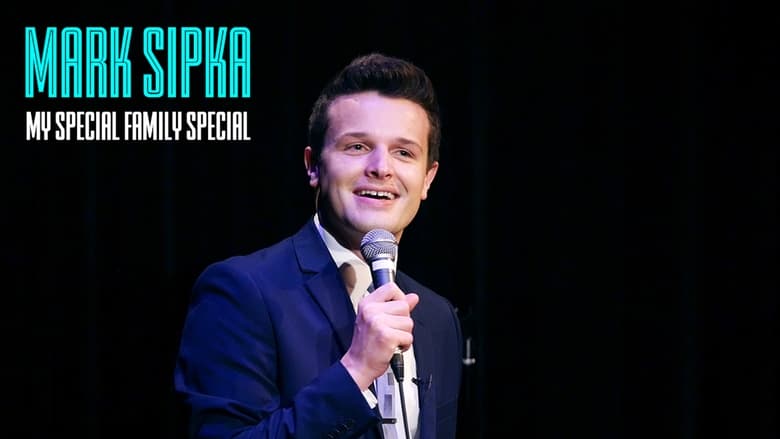 кадр из фильма Mark Sipka: My Special Family Special