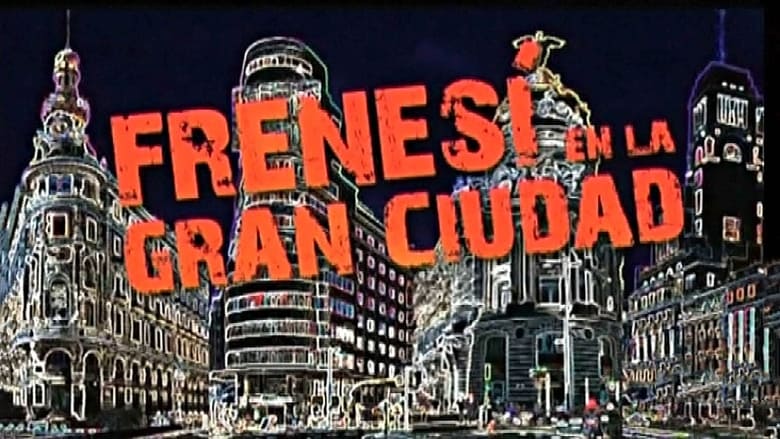 кадр из фильма Frenesí en la gran ciudad