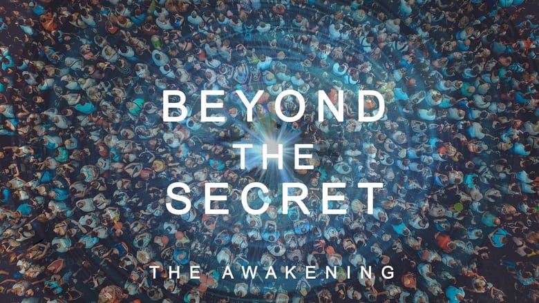кадр из фильма Beyond The Secret: The Awakening