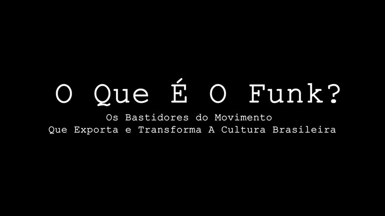 O Que É o Funk? Os Bastidores do Movimento que Exporta e Transforma A Cultura Brasileira