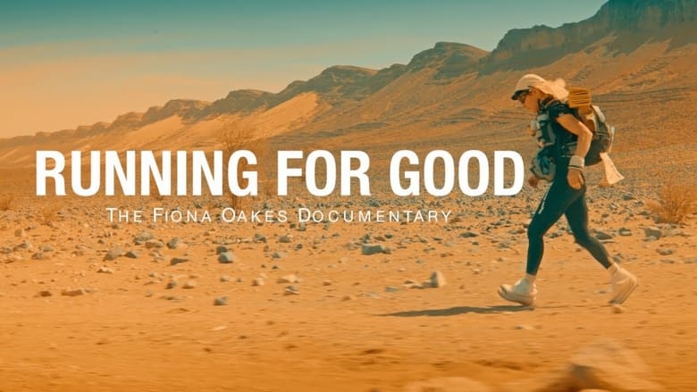 кадр из фильма Running for Good: The Fiona Oakes Documentary