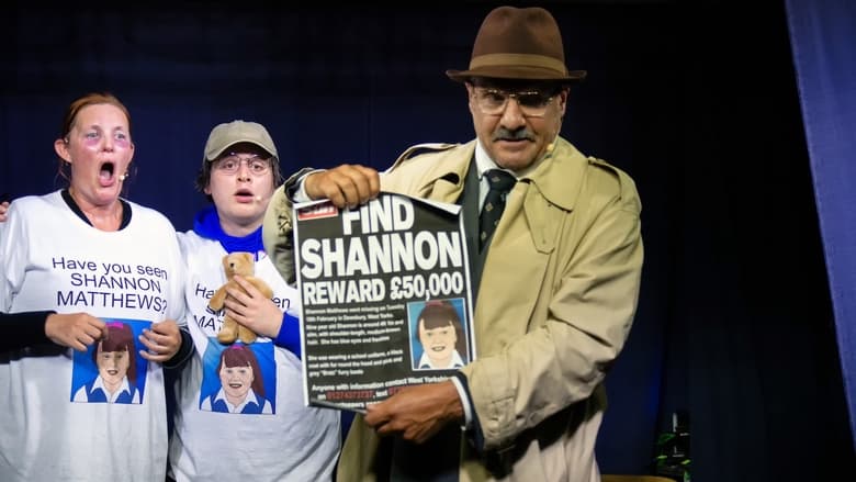 кадр из фильма Shannon Matthews: The Musical - Live at Edinburgh Fringe