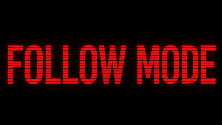 кадр из фильма Follow Mode