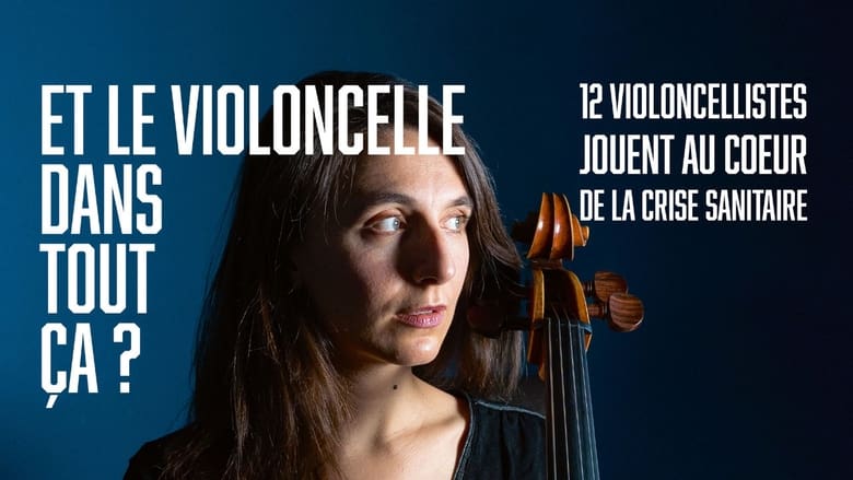 Et le violoncelle dans tout ça ?