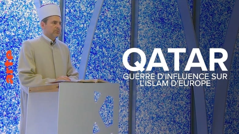 кадр из фильма Qatar, guerre d'influence sur l'Islam d'Europe