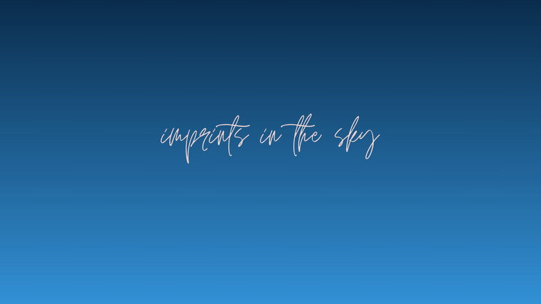 кадр из фильма Imprints in the sky