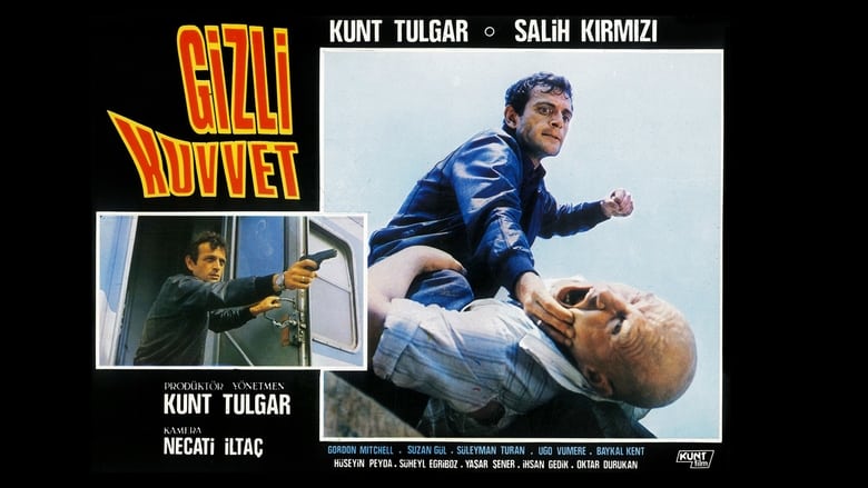 кадр из фильма Gizli Kuvvet