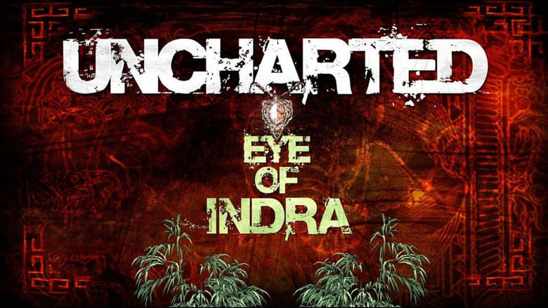 кадр из фильма Uncharted: Eye of Indra