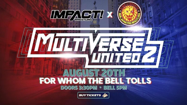 кадр из фильма Impact Wrestling x NJPW Multiverse United 2: For Whom The Bell Tolls