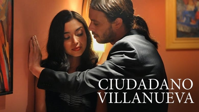 кадр из фильма Ciudadano Villanueva