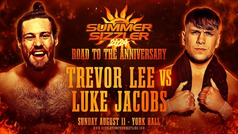 кадр из фильма RevPro Summer Sizzler 2024 - Road To The Anniversary